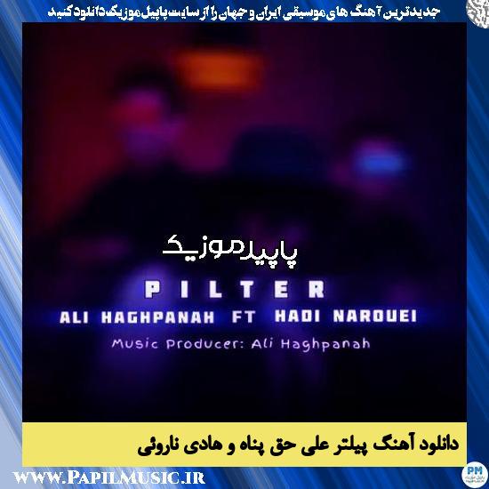 دانلود آهنگ پیلتر از علی حق پناه